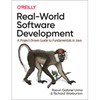 Real-World Software Development: A Project-Driven Guide to Fundamentals in Java - Paperback