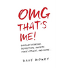 OMG That's Me!: Bipolar Disorder, Depression, Anxiety, Panic Attacks, and More... - Paperback