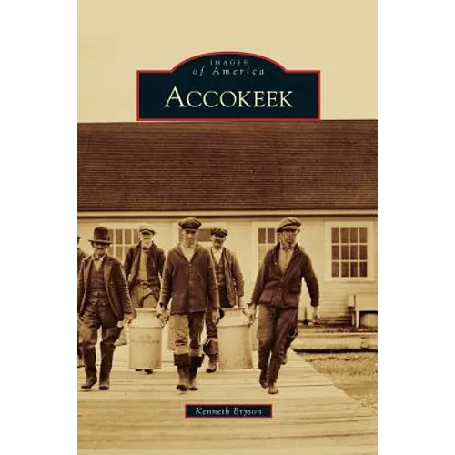 Accokeek - Hardcover