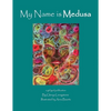 My Name is Medusa - Paperback