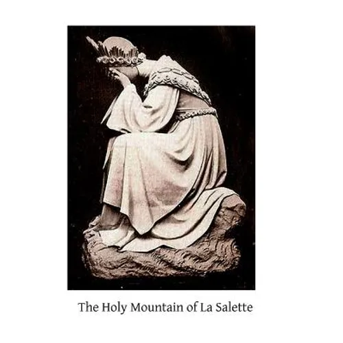 The Holy Mountain of La Salette: A Pilgrimage of the Year 1854 - Paperback