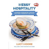 Messy Hospitality - Paperback