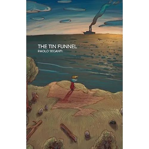 The Tin Funnel - Hardcover