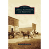 Gering, Scottsbluff, and Terrytown - Hardcover