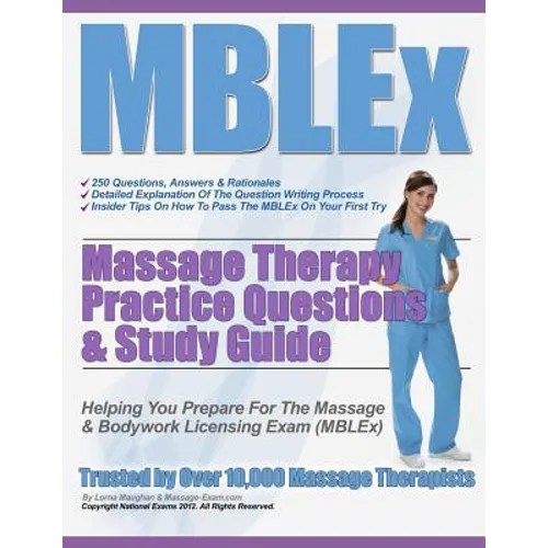 MBLEx Massage Therapy Practice Questions & Study Guide - Paperback