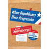 When Republicans Were Progressive - Paperback