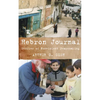 Hebron Journal - Paperback