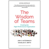 The Wisdom of Teams: Creating the High-Performance Organization - Hardcover
