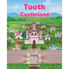 Tooth Castleland - Paperback