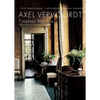 Axel Vervoordt: Timeless Interiors - Hardcover
