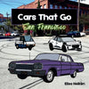 Cars That Go: San Francisco - Paperback