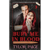 Bury Me in Blood - Paperback