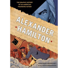 Alexander Hamilton: The Graphic History of an American Founding Father - Paperback