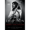 Eruption: Conversations with Eddie Van Halen - Paperback