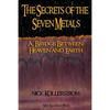 The Secrets of the Seven Metals - Paperback