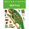 Eyewitness Reptile - Hardcover