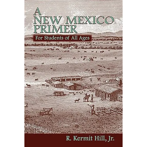 A New Mexico Primer - Paperback