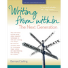 Writing from Within: The Next Generation - Paperback