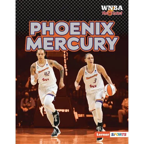Phoenix Mercury - Library Binding