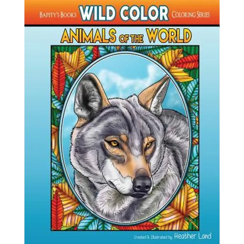 Animals of the World: Adult Coloring Book - Paperback