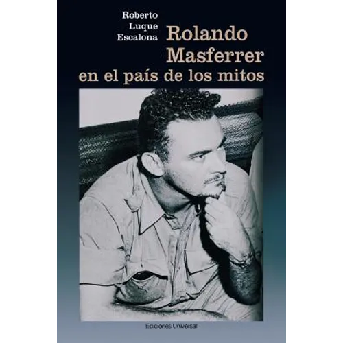 Rolando Masferrer En El País de Los Mitos - Paperback
