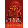 My Brother, My Judge - Paperback