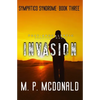 Invasion: A Post-Apocalyptic Survival Novel - Paperback