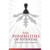 The Possibilities of Potential - Paperback