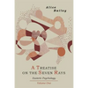 A Treatise on the Seven Rays: Esoteric Psychology. Volume One - Paperback