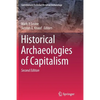 Historical Archaeologies of Capitalism - Paperback