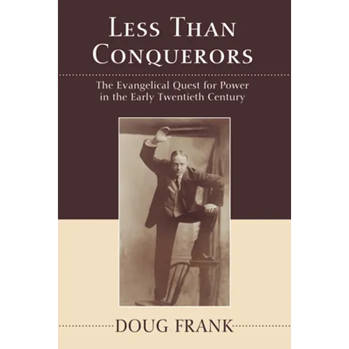 Less Than Conquerors - Paperback
