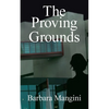 The Proving Grounds - Paperback