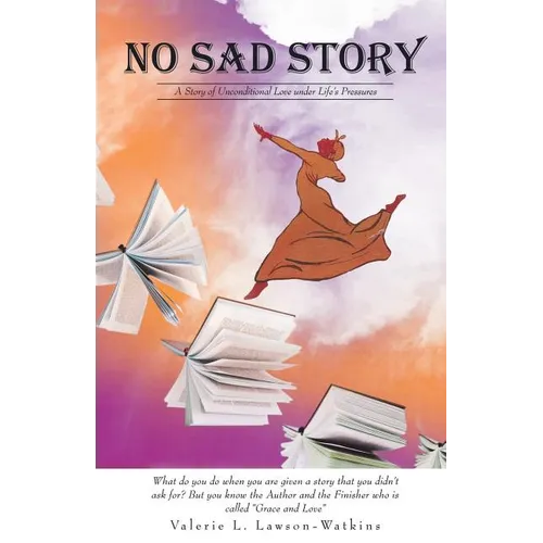 "No Sad Story" - Paperback