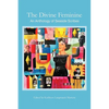 The Divine Feminine: An Anthology of Seaside Scribes - Paperback