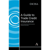 A Guide to Trade Credit Insurance - Hardcover