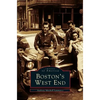 Boston's West End - Hardcover