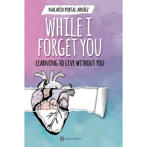 While I Forget You - Paperback