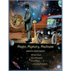 Magic, Mystery, Madness - Hardcover