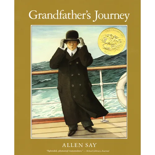 Grandfather's Journey: A Caldecott Award Winner - Paperback