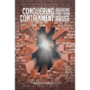 Conquering Containment: Breaking Free from Abuse - Paperback