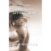 My Today's Today 30 day AFFIRMATIONS - Paperback