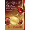 Once Upon a Christmas: A Cape May Cozy Christmas - Paperback
