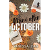 Mine After October - Paperback