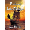 Pirates on Lake Michigan? - Paperback