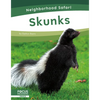 Skunks - Paperback