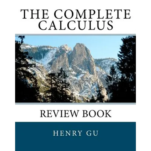 The Complete Calculus Review Book - Paperback