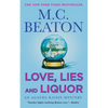 Love, Lies and Liquor: An Agatha Raisin Mystery - Paperback