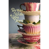 Better with You Here - Paperback