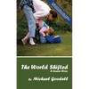 The World Shifted - Paperback