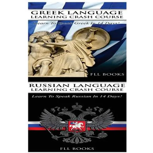 Greek Language Learning Crash Course + Russian Language Learning Crash Course - Paperback